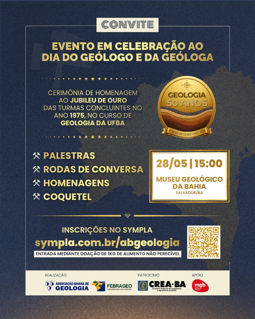 Foto que representa Dia do Geólogo e da Geóloga – 2026 | ABG celebra a profissão e homenageia Jubileu de Ouro de turma da UFBA